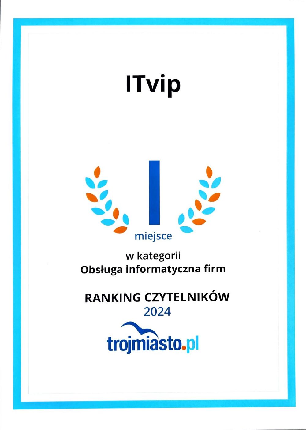 Certyfikat trojmiasto.pl: Obsługa informatyczna firm, 1. miejsce 2024