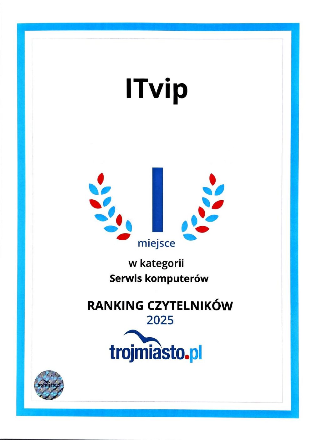 Certyfikat trojmiasto.pl: Serwis komputerów, 1. miejsce 2025